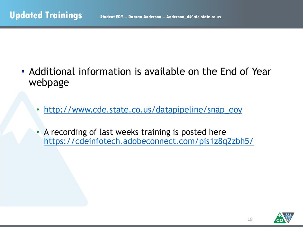 Updated Trainings. Student EOY – Duncan Anderson –
