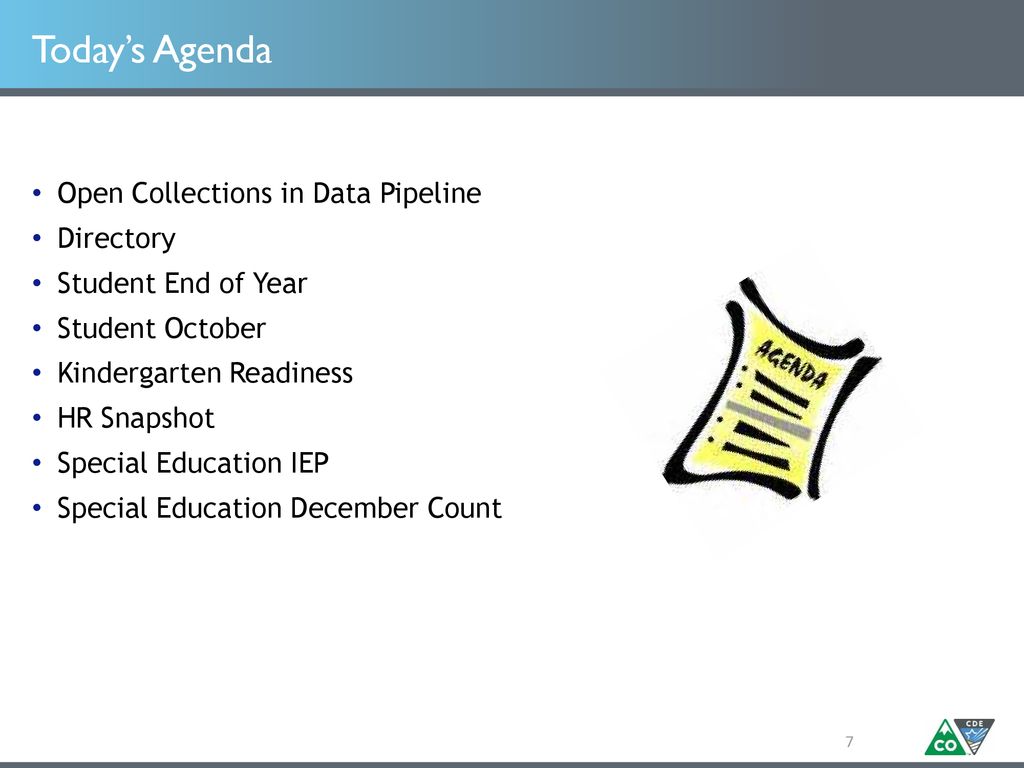 Today’s Agenda Open Collections in Data Pipeline Directory