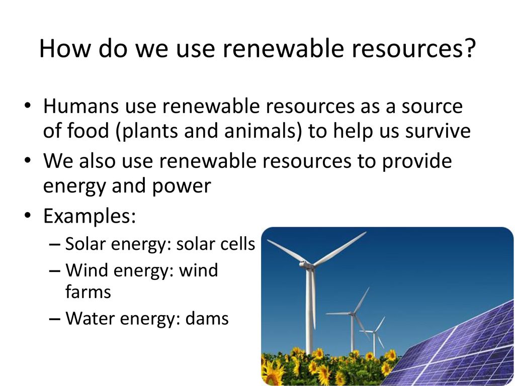 Renewable перевод. Renewable Energy resources. Renewable natural resources. Renewable resources примеры. Renewable and non renewable Energy sources.