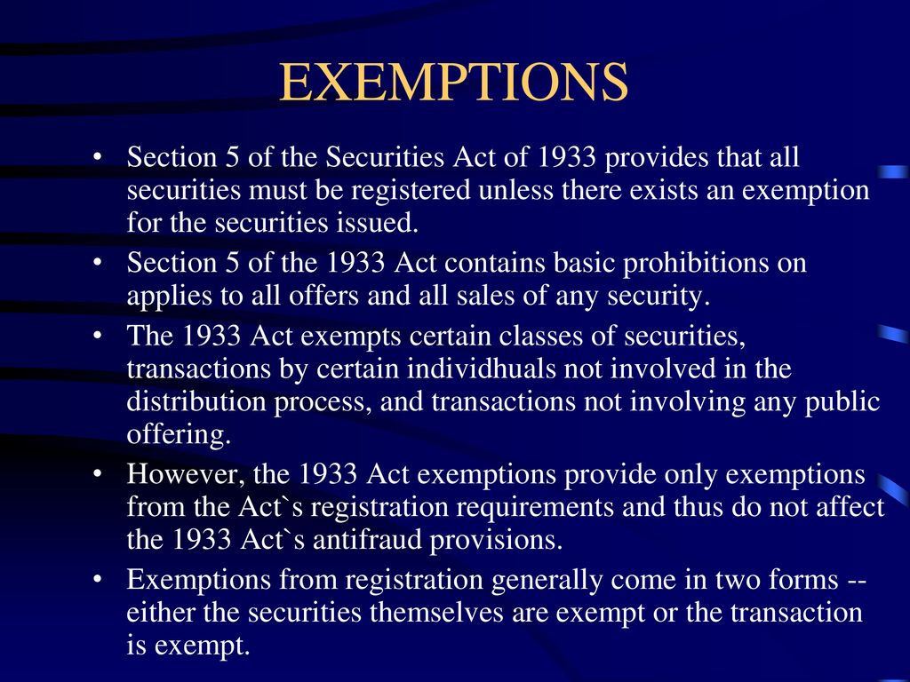 SECURITIES ACT OF 1933 REGISTRATION EXEMPTIONS Ppt Download securities-act-of-1933-registration-exemptions-ppt-download