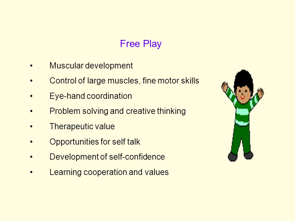 Free Play Muscular development