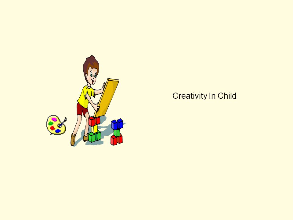 Creativity In Child
