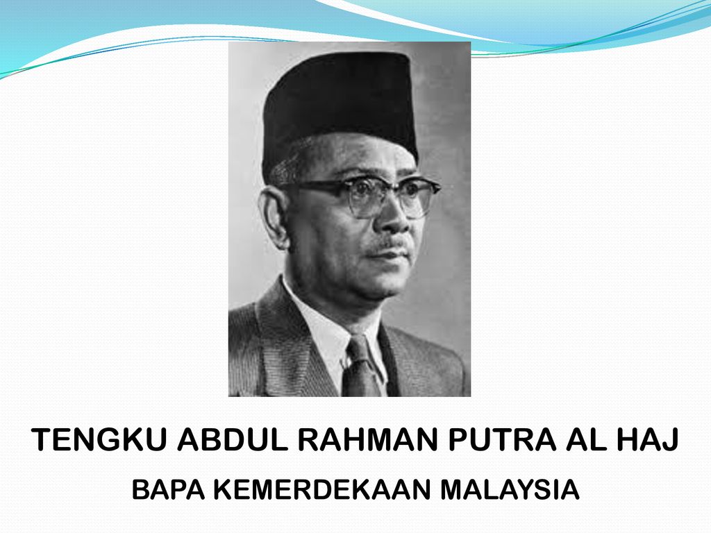 Bapak kemerdekaan malaysia