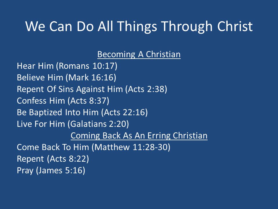 We Can Do All Things Through Christ