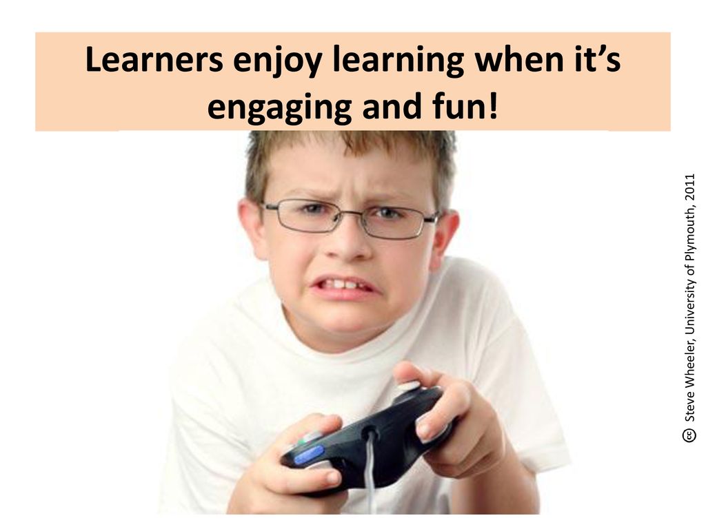 Learners enjoy learning when it’s engaging and fun!