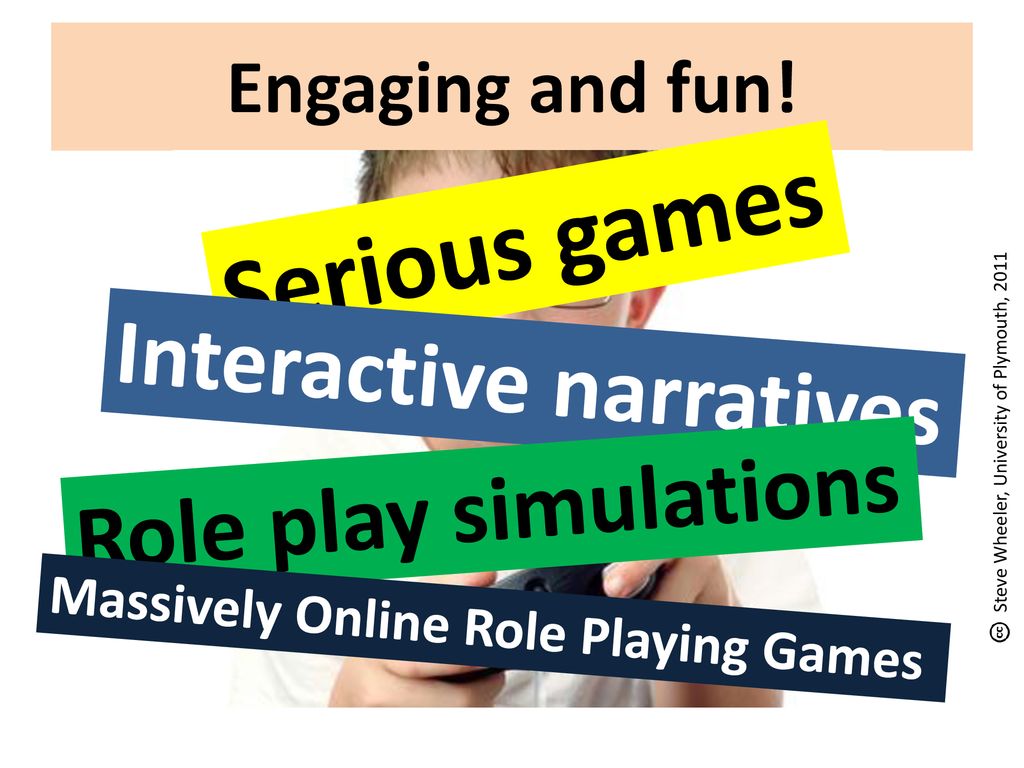 Serious games Interactive narratives Role play simulations