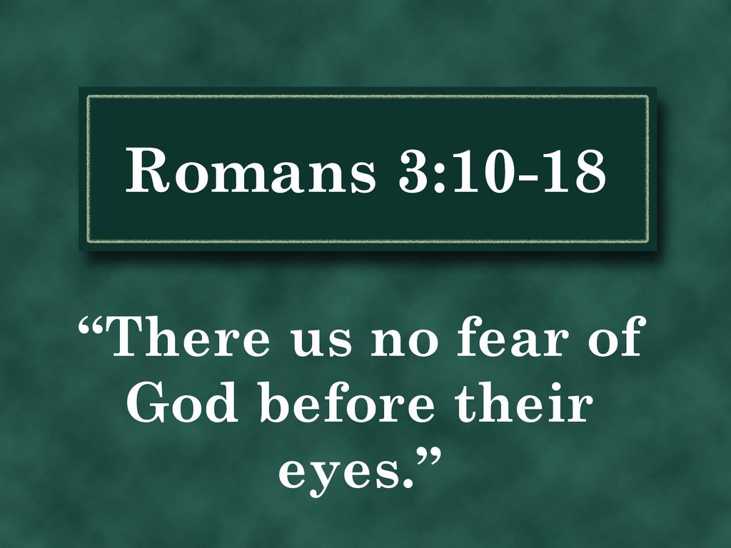 There Us No Fear Of God Before Their Eyes Ppt Download