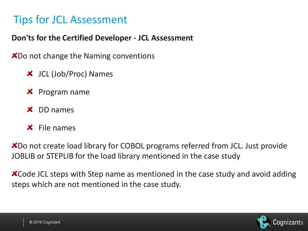 Tips for JCL Assessment