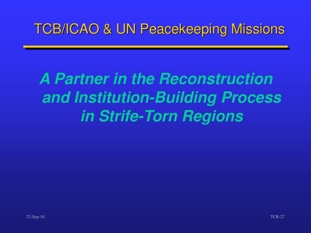 TCB/ICAO & UN Peacekeeping Missions
