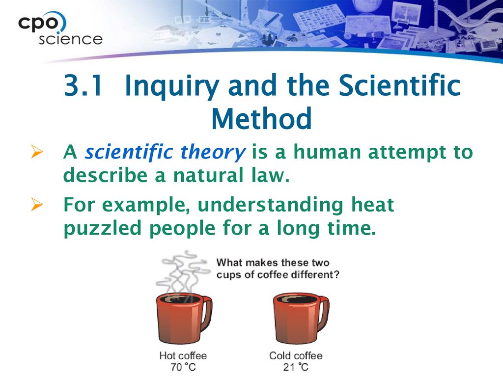 3.1 Inquiry and the Scientific Method