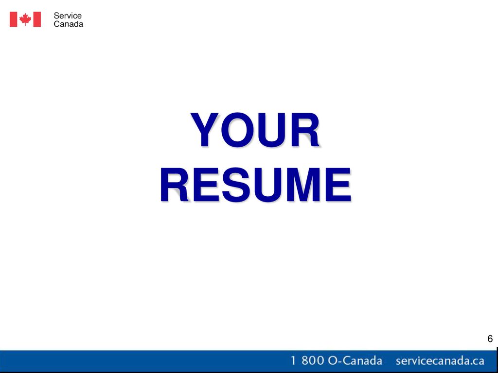 YOUR RESUME