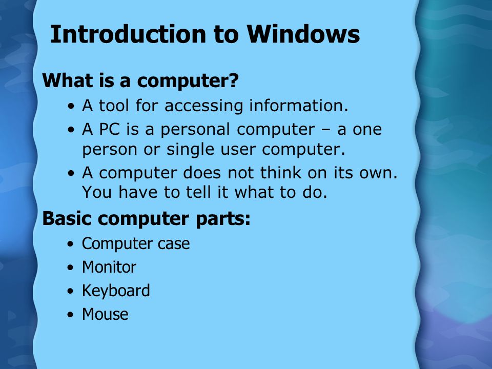 Introduction to Windows