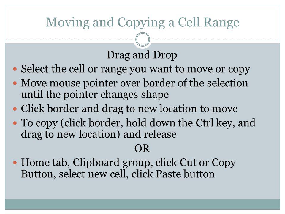 Moving and Copying a Cell Range
