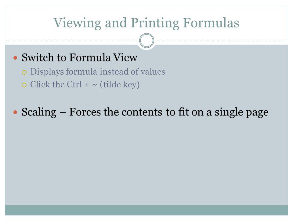 Viewing and Printing Formulas