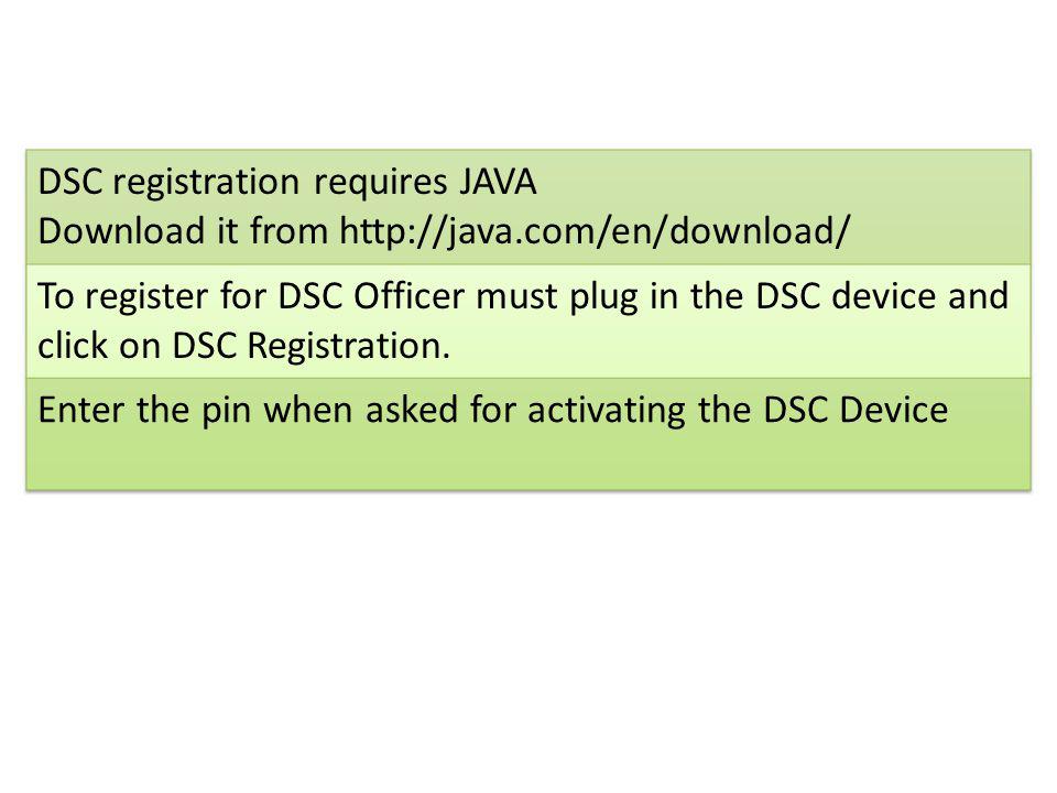 DSC registration requires JAVA