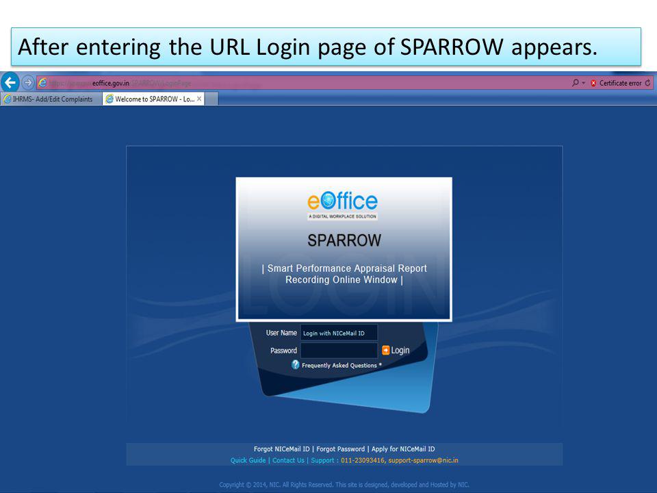 After entering the URL Login page of SPARROW appears.