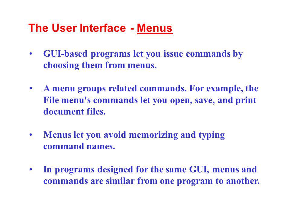 The User Interface - Menus