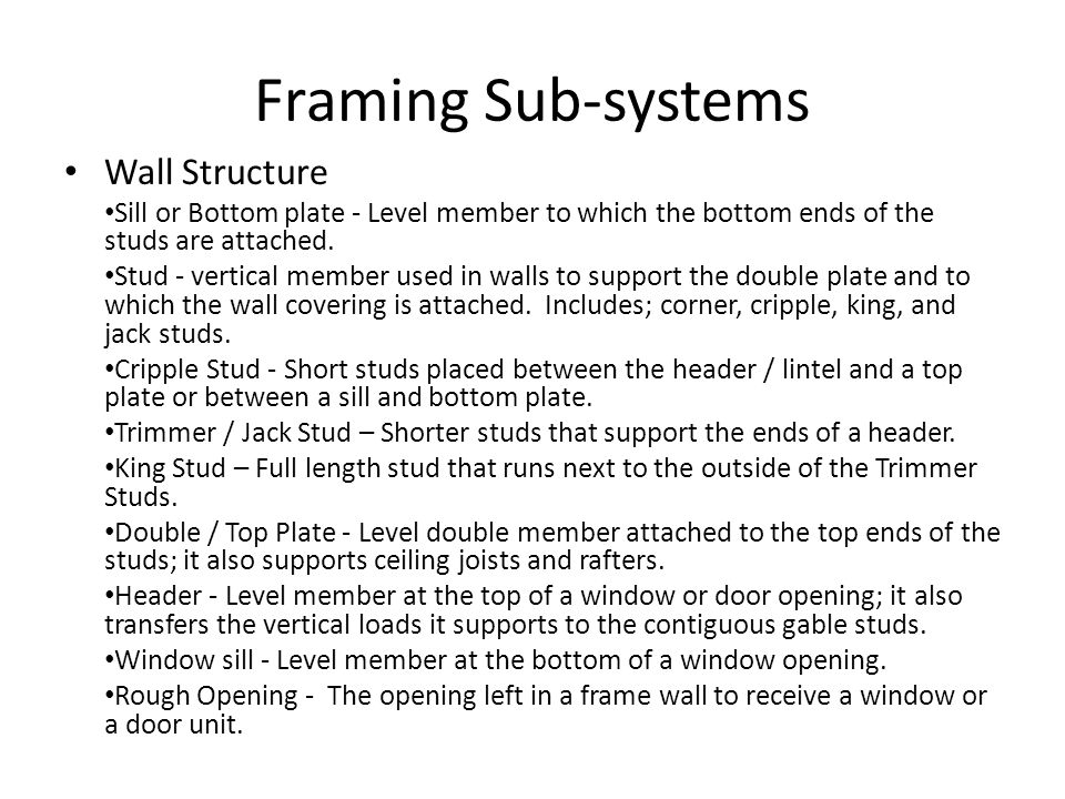 Framing Sub-systems Wall Structure