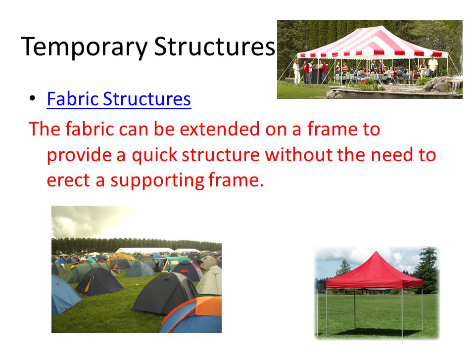 Temporary Structures Fabric Structures