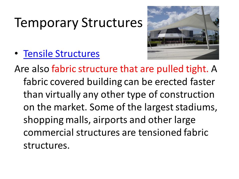 Temporary Structures Tensile Structures
