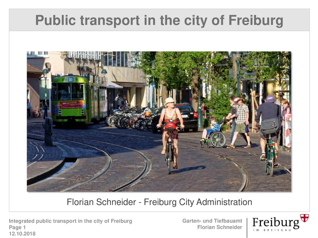 Public Transport In The City Of Freiburg Ppt Download