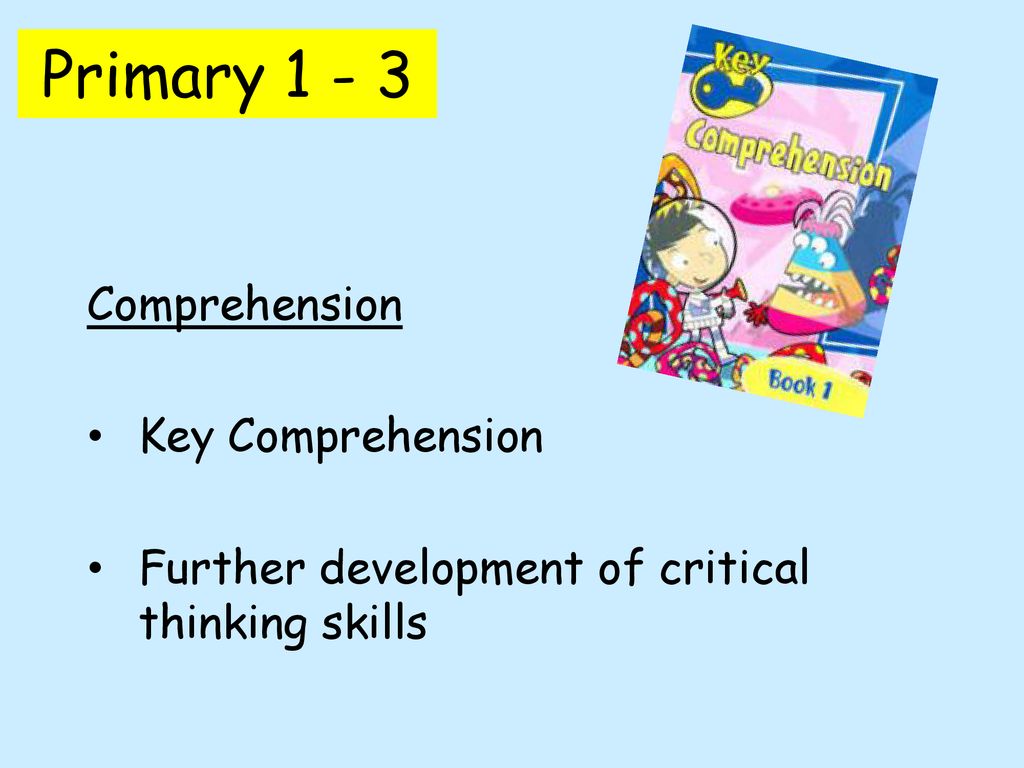 Primary Comprehension Key Comprehension