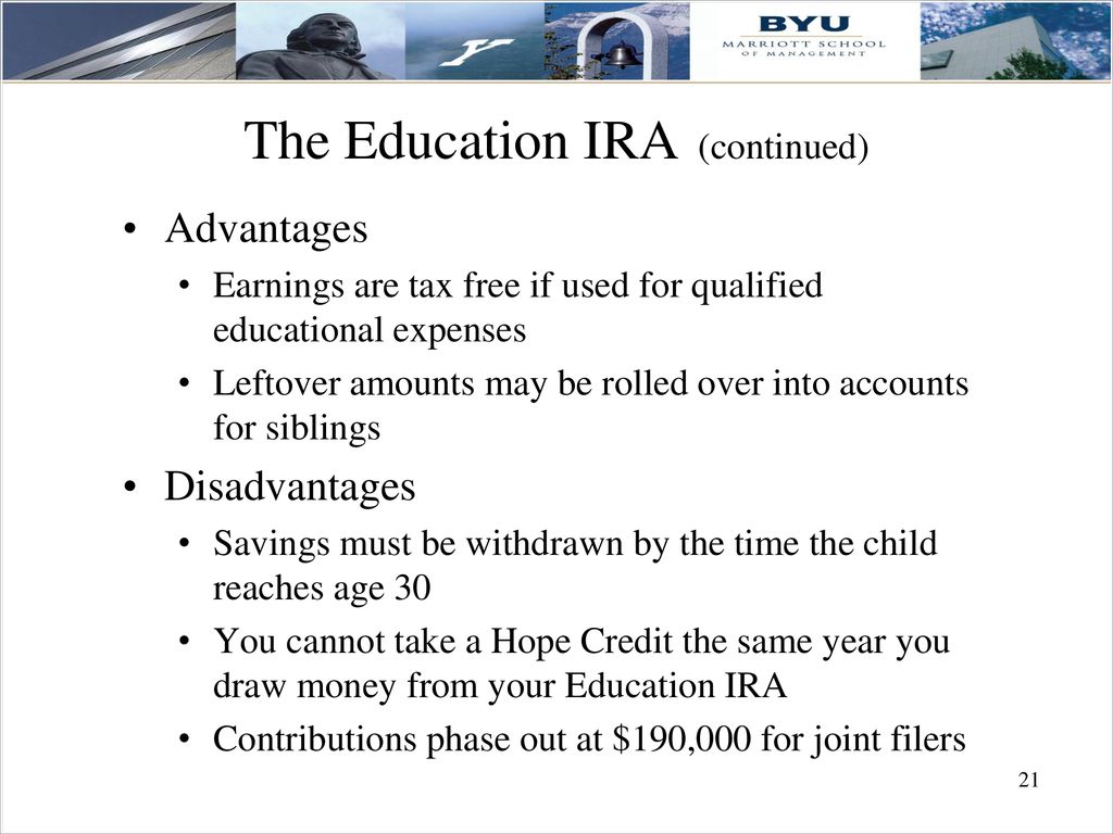 The Education IRA (continued)