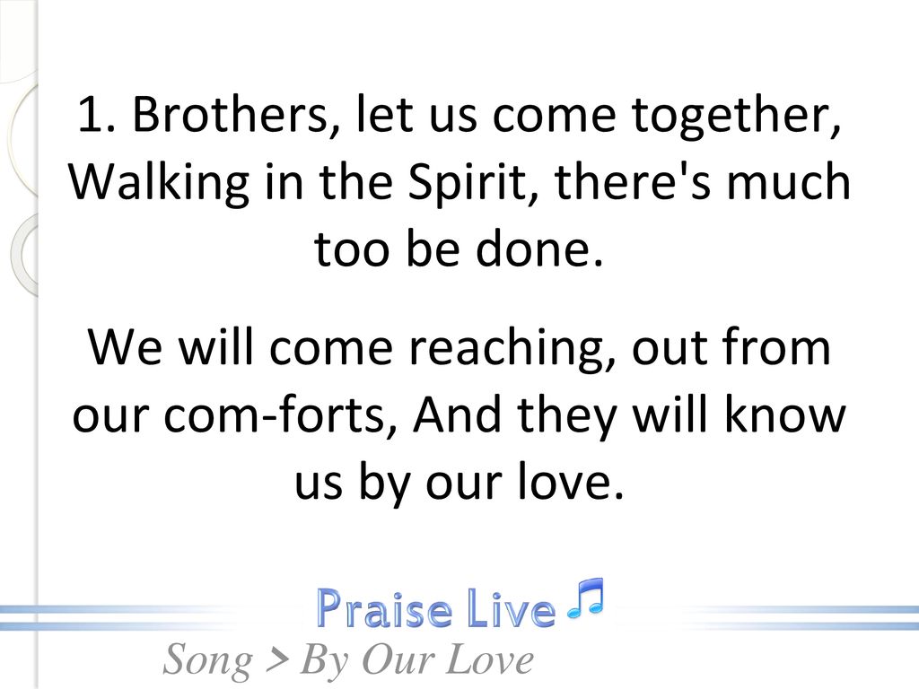 By Our Love Ppt Download