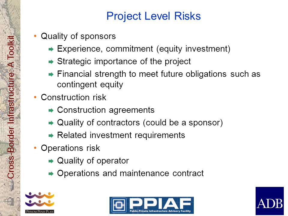 Project Level Risks Quality of sponsors
