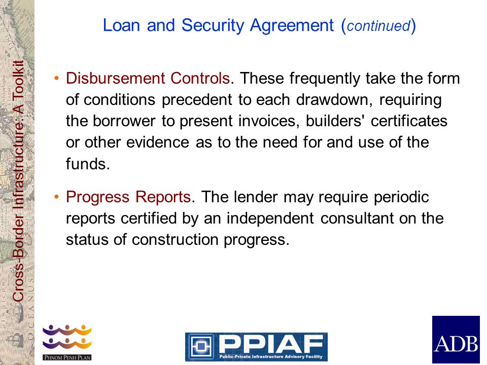 Loan and Security Agreement (continued)