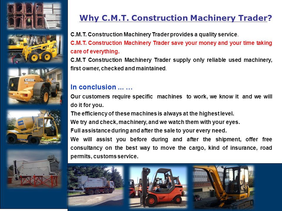 Why C.M.T. Construction Machinery Trader
