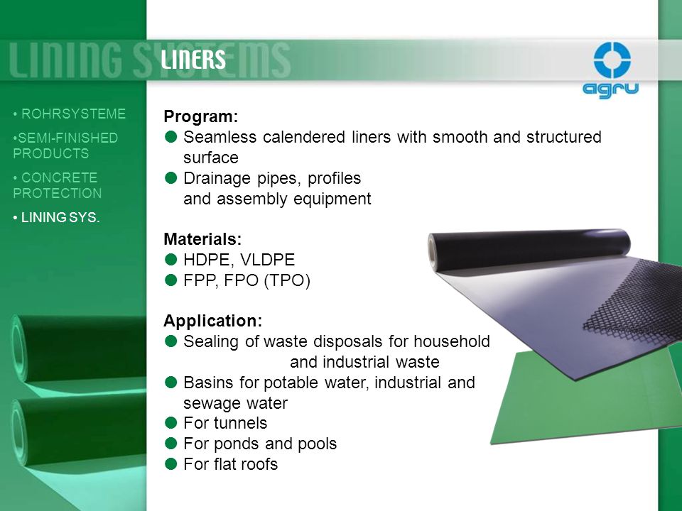 LINERS ROHRSYSTEME. SEMI-FINISHED PRODUCTS. CONCRETE PROTECTION. LINING SYS. Program: