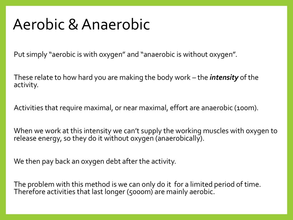 AEROBIC & ANAEROBIC EXERCISE - ppt download