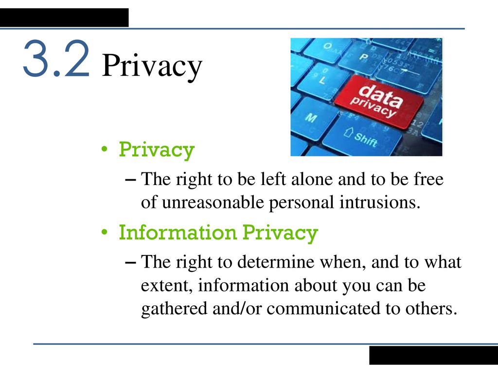 3 Ethics and Privacy 35 Slides. - ppt download