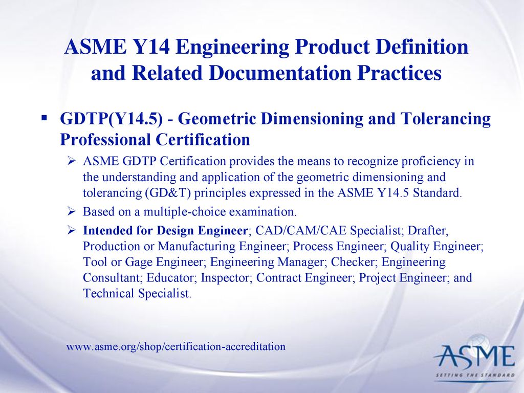 A Brief Overview Of Asme Y14 Engineering Product Definition And Related Documentation Practices By Fredric Constantino Ppt Download