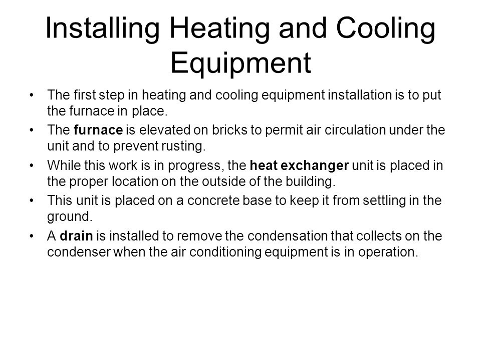 Installing Heating and Cooling Equipment