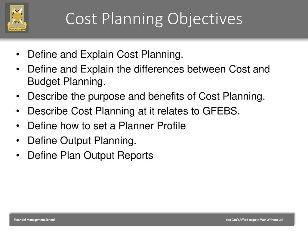Cost Planning Objectives