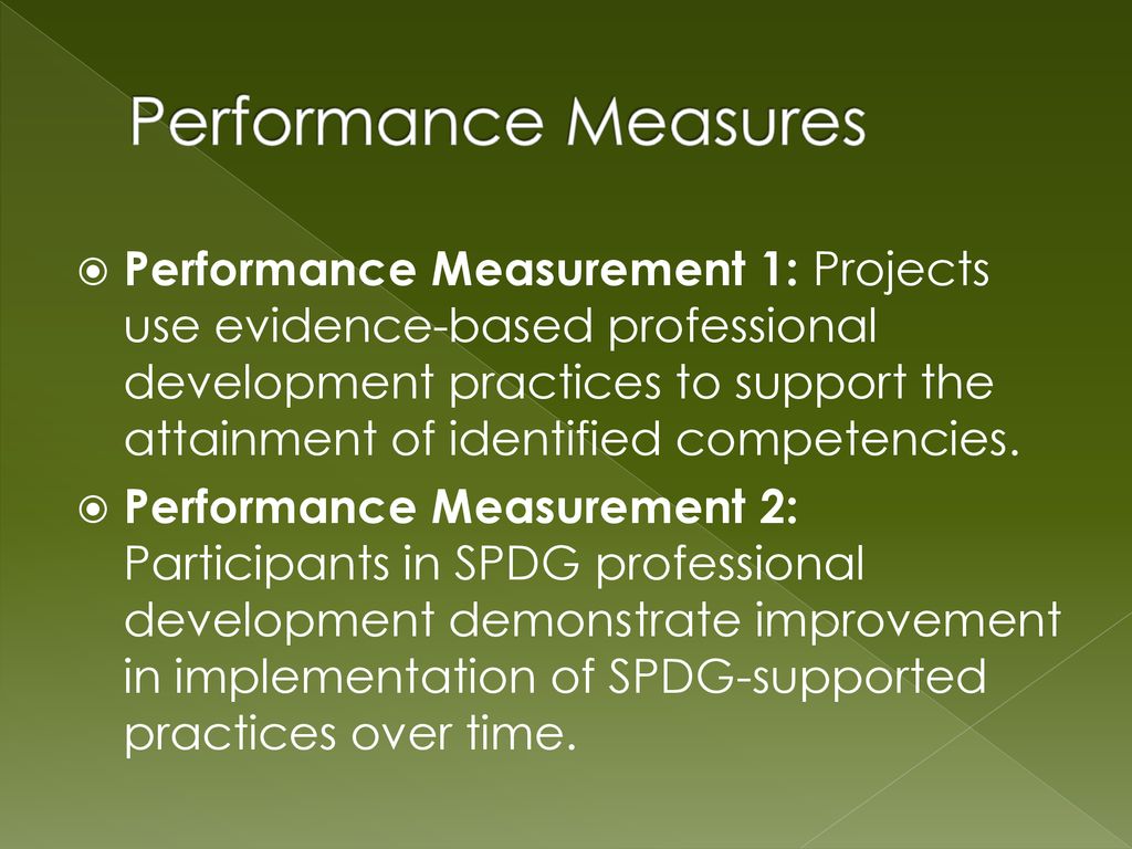 The Revised SPDG Program Measures: An Overview - ppt download