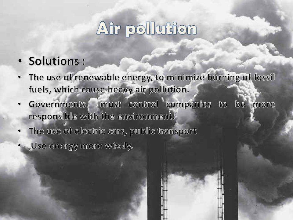 Air pollution Solutions :