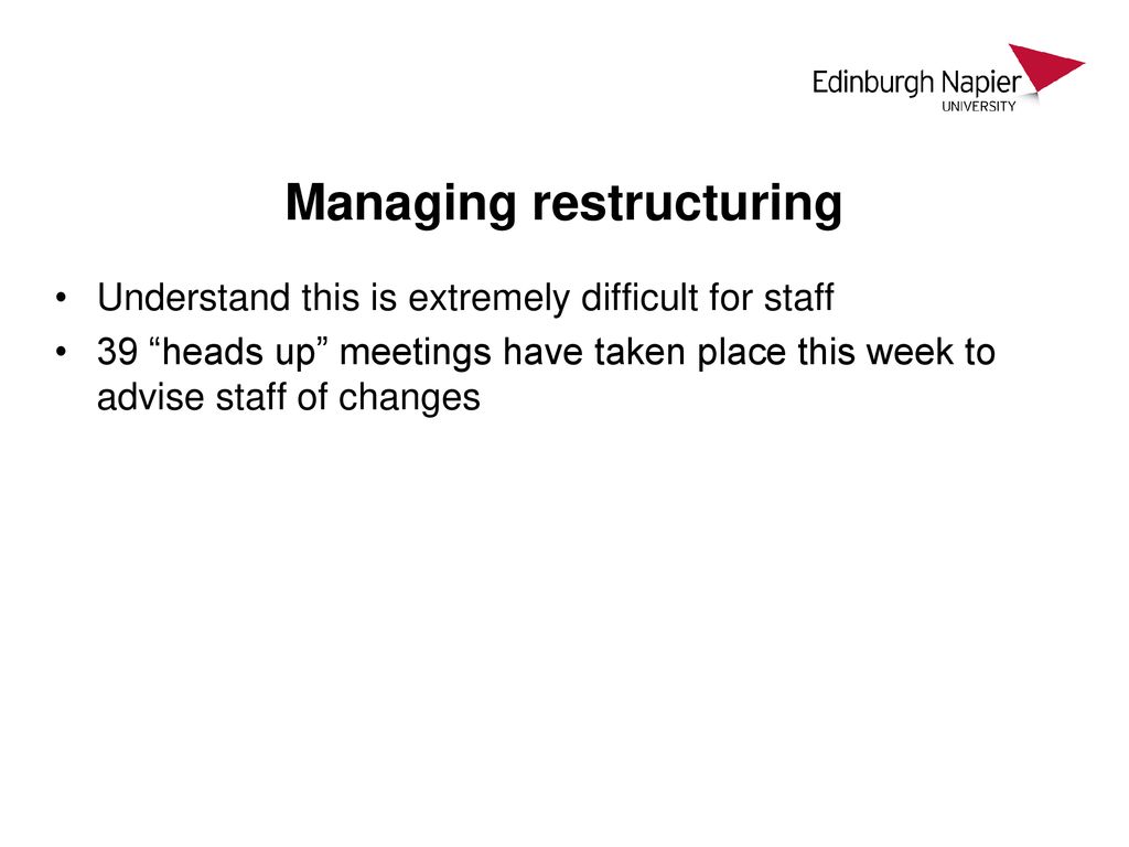 Managing restructuring