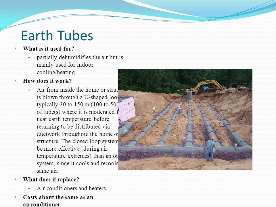 Earth Tubes What is it used for