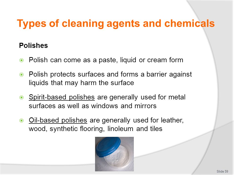 https://slideplayer.com/slide/1424915/4/images/59/Types+of+cleaning+agents+and+chemicals.jpg