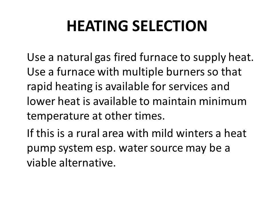 HEATING SELECTION