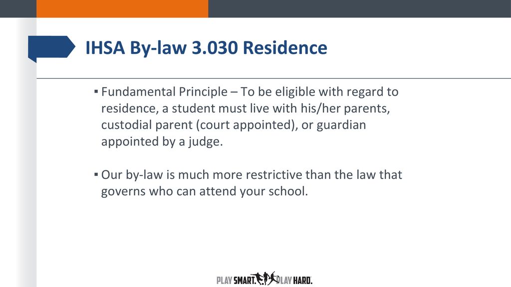 IHSA By-law Residence