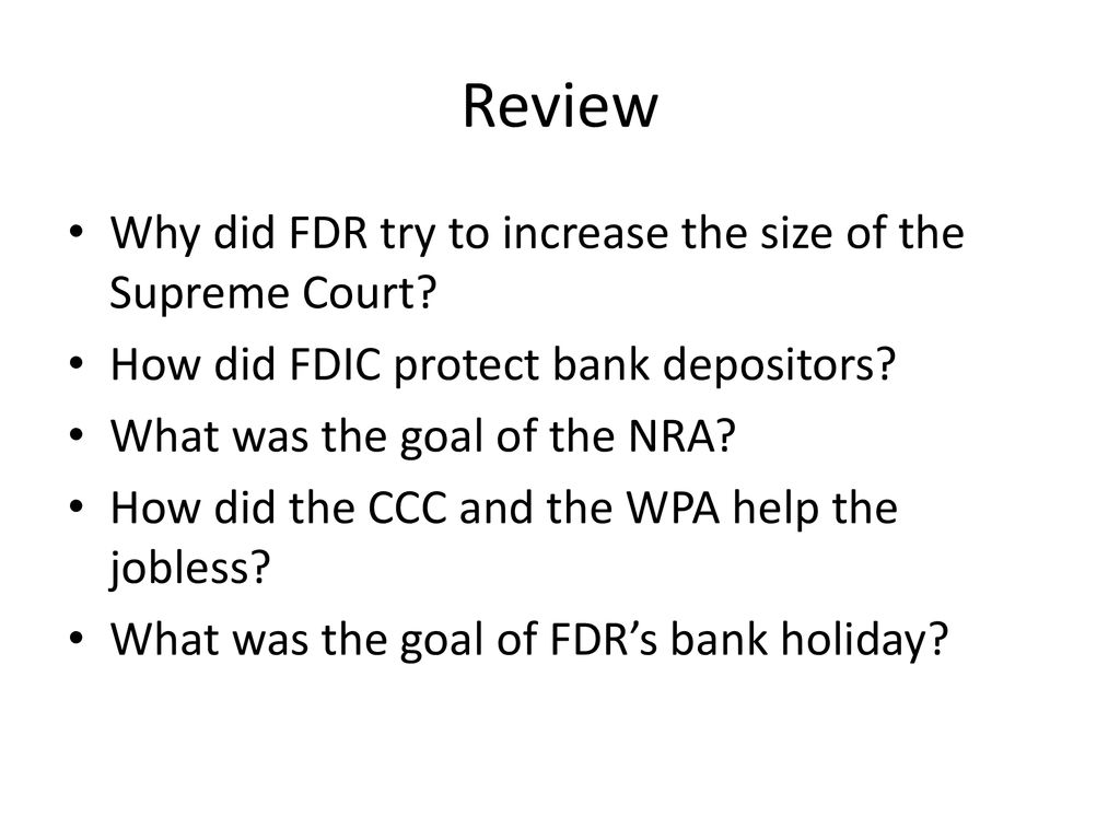 Review Why did FDR try to increase the size of the Supreme Court