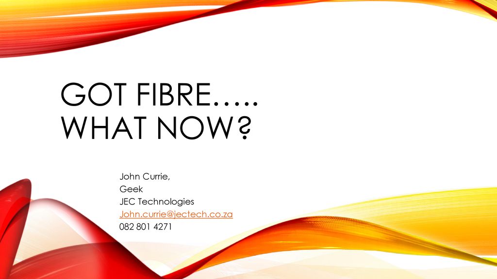 got-fibre-what-now-so-you-got-fibre-what-does-it-mean-to-you