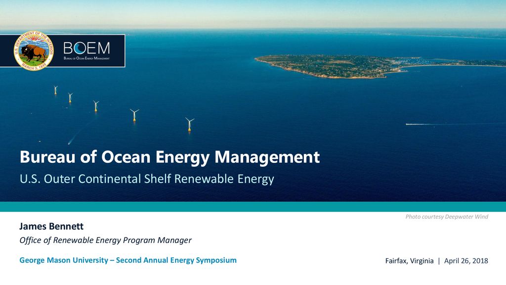 Bureau Of Ocean Energy Management - Ppt Download