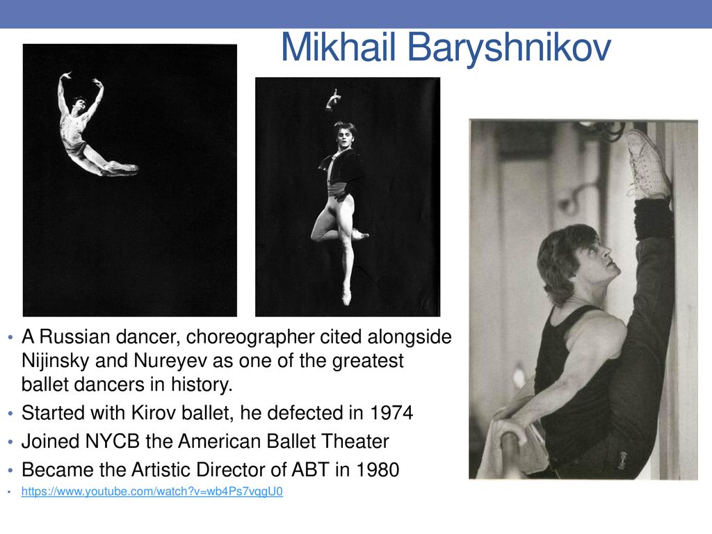 Russian dancer, choreographer cited alongside Nijinsky and Nureyev as one o...