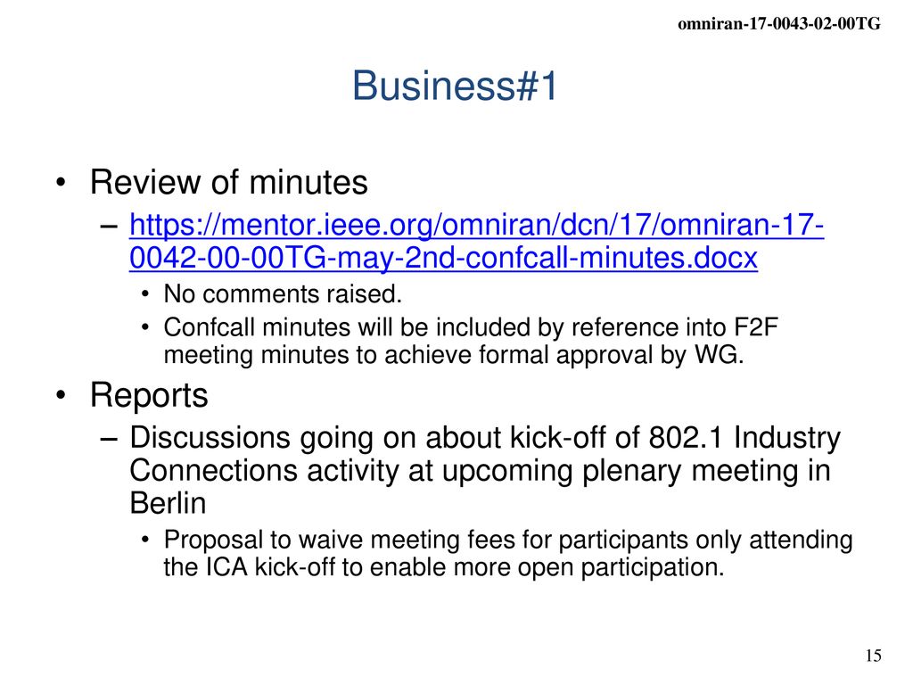 Business#1 Review of minutes Reports