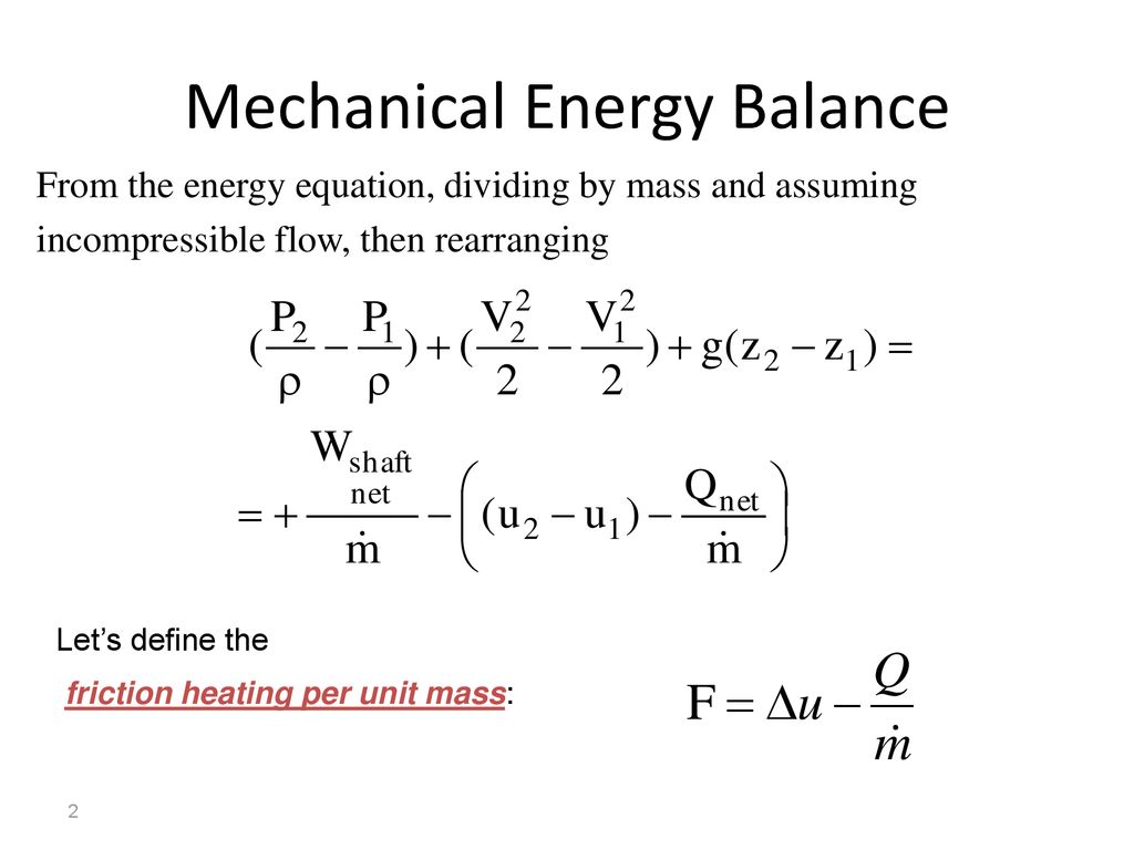 Bernoulli's Equation (Mechanical Energy Balance) - ppt download